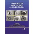 Freshwater Nematodes: Ecology and Taxonomy (Cabi Publishing) by Eyualem-Abebe, W. Traunspurger, and I. Andrassy