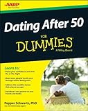 Dating after 50 for dummies