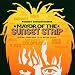 Mayor of the Sunset Strip