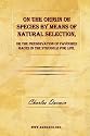 On the Origin of Species by Means of Natural Selection, or The Preservation of Favoured Races in the Struggle for Life.
