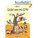 Silex and the city, Tome 1 :