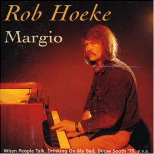 Rob Hoeke - Margio - Zortam Music