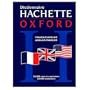 Oxford Hachette French to English and English to French Dictionary with CD-ROM (English and French Edition)