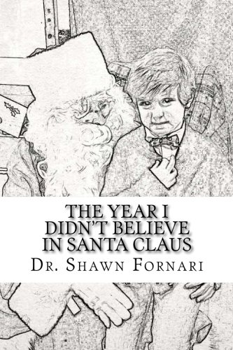The Year I didn't Believe in Santa Claus