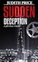 Sudden Deception (A Jill Oliver Thriller Book 1)
