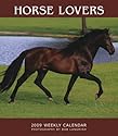 Horse Lovers 2009 Hardcover Weekly Engagement Calendar