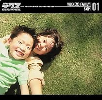 WEEKEND FAMILY Vol.1 SKIP