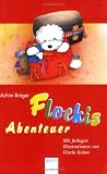 Flockis Abenteuer: Enth&auml;lt die B&auml;nde 'Flockis erste Reise' und 'Flockis Geburtstag' - Achim Br&ouml;ger