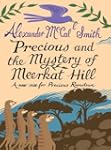 Precious and the Mystery of Meercat H...