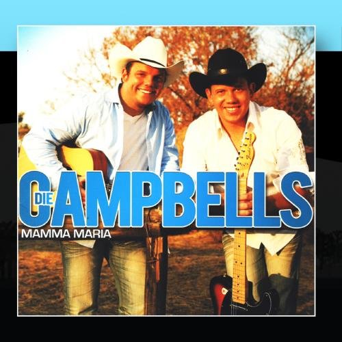 Die Campbells - Mamma Maria - Zortam Music