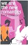 We are the New Romantics