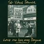 Love Me Love My Dogma & Then Some