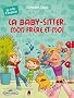 La baby-sitter, mon fr�re et moi (La tribu d'Eug�nie)