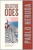 Selected Odes of Pablo Neruda (Latin American Literature and Culture)
