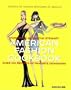 American Fashion Cookbook: 100 Designers' Best Recipes