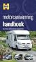 Motorcaravanning Handbook