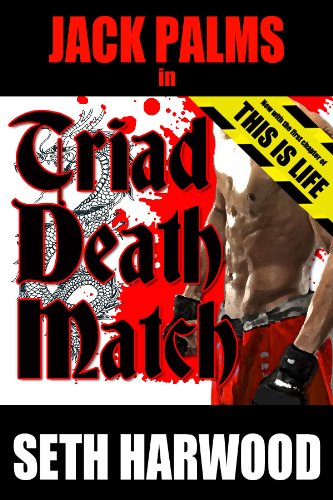 Jack Palms in Triad Death Match (Jack Palms Crime)