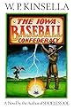 The Iowa Baseball Confederacy