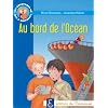 Les aventures de Jojo et Gaufrette, Tome 5 : Au bord de l'Oc�an