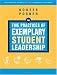 The Five Practices of Exemplary Student Leadership: A Brief Introduction (J-B Leadership Challenge: Kouzes/Posner)