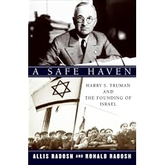 A Safe Haven: Harry S. Truman and the Founding of Israel