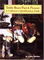 Teddy Bears Past and Present: v.1: A Collector's Identification Guide: Vol 1 (Teddy Bears Past & Present)