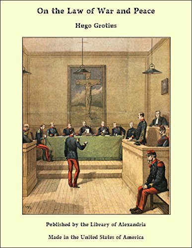 On the Law of War and Peace