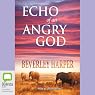 Echo of an Angry God