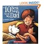 The Ten Best Things About My Dad