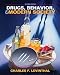Drugs, Behavior, and Modern Society (7th Edition)