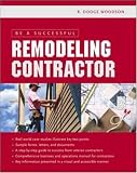 Be a Successful Remodeling Contractor