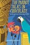 The Parrot Talks in Chocolate: The Life and Times of a Hawaiian TIKI Bar