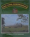 The LNER remembered