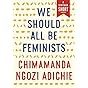 We Should All Be Feminists (Kindle Single) (A Vintage Short)