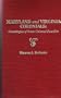 Maryland and Virginia Colonials : Genealogies of Some Colonial Families.  Families of Bacon, Beall, Beasley, Cheney, Duckett, Dunbar, Ellyson, Elmore, Graves, Heydon, Howard, Jacob, Morris, Nuthall, Odell, Peerce, Reeder, Ridgley, Prather, Sprigg, Wesson, Williams, and Collateral Kin. (1 Volume in 2)