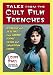 Tales from the Cult Film Trenches: Interviews with 36 Actors from Horror, Science Fiction and Exploitation Cinema