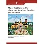 Major Problems in the History of American Families and Children (Major Problems in American History)