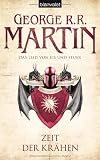 George R.R. Martin �Das Lied von Eis und Feuer 7: Zeit der Kr�hen� bestellen bei Amazon.de