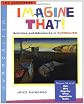 Imagine That!: Activities and Adventures in Surrealism (Art Explorers)