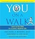YOU: On a Walk