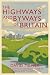 The Highways and Byways of Britain
