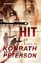 Hit - A Thriller (Chandler Series) (Codename: Chandler)