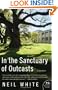 In the Sanctuary of Outcasts: A Memoir (P.S.)