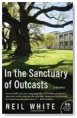 In the Sanctuary of Outcasts: A Memoir (P.S.)