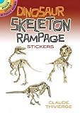 Dinosaur Skeleton Rampage Stickers (Dover Little Activity Books Stickers)