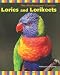 Lories and Lorikeets (The Birdkeepers' Guides)