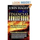 Financial Armageddon: We are in a battle for our very survival... by John Hagee