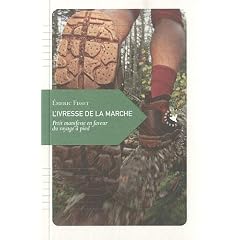 L'Ivresse de la marche