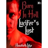 Burn In Hell: Lucifer's Lust