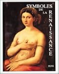 Symboles de la Renaissance, volume 3